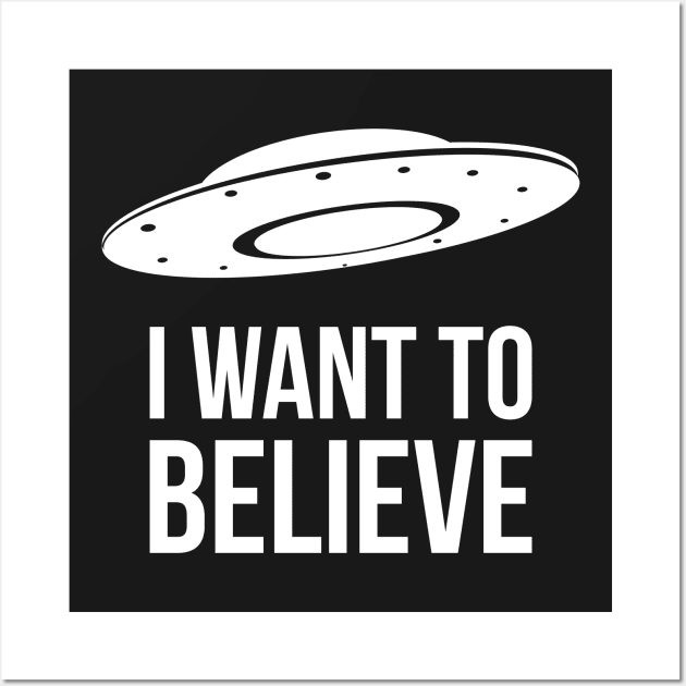 I want to believe funny alien Wall Art by RedYolk